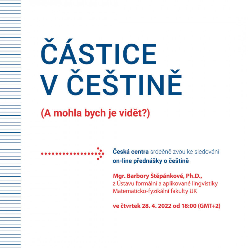 On-line prednáška o češtine: Častice v češtine (A mohla bych je vidět?)